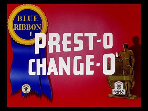 Prest-O Change-O